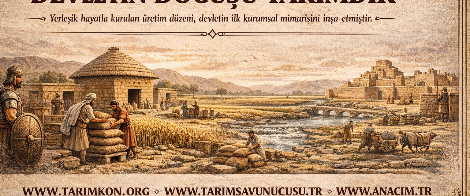 devletin duğuşu tarımdır